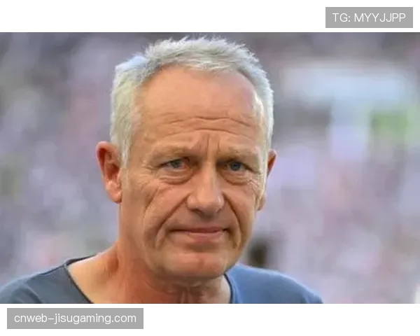 弗赖堡主帅施特赖希确认赛季末离任，结束长达15年执教